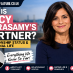 Who Is Lucy Verasamy's Partner? Everything We Know About Her Relationship Status WHO IS LUCY VERASAMY'S PARTNER?